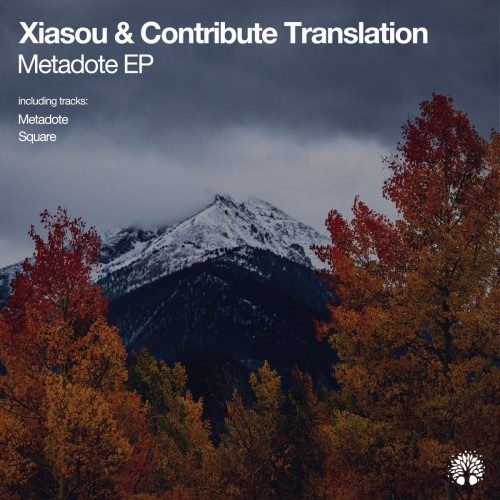 Xiasou & Contribute Translation - Metadote [ETREE389]